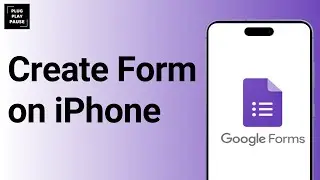 How to create Google Form on iPhone ?
