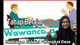 Tehnik Wawancara Seleksi Perangkat Desa [ Isti ]