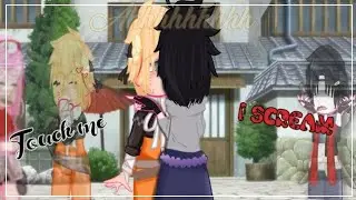 ☾︎𝑻ᴏᴜᴄʜ 𝑴ᴇ, 𝐈 𝑺ᴄʀᴇᴀᴍ☽︎/𝑵ᴀʀᴜᴛᴏˢᵃˢᵘⁿᵃʳᵘ\[𝔾𝕒𝕔𝕙𝕒 𝕔𝕝𝕦𝕓 𝕖𝕕𝕚𝕥𝕚𝕠𝕟♔︎]