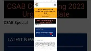 Urgent 🔥CSAB Counselling 2023 Registration and Choice filling last date.