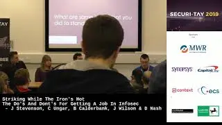 Securi-Tay 2019: Striking While The Iron's Hot The Do's And Dont's For Getting A Job In Infosec