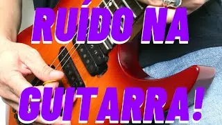 Guitarra ou baixo com um ruído muito alto? #ministeriodelouvor #guitarrista #guitarristadeigreja