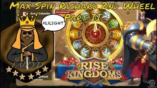 Max Spinning the Second Richard Wheel Part 2