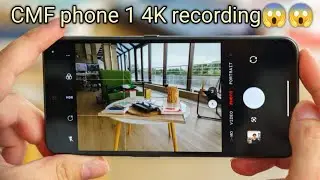 🎥 CMF Phone 1 4K Video Sample: Real-World Test Footage 🌍📸