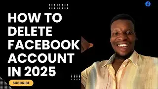 How to delete Facebook account 2025