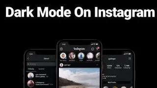 How To Enable Dark Mode On Instagram (Working On Every Android)