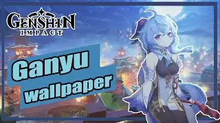Genshin Impact I Wallpaper Ganyu