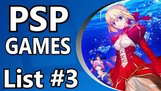 【List 3】 Top 50 Forgotten / Underrated PSP Games - Alphabetical Order