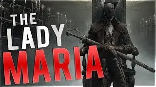 Bloodborne: Maria's Astral Clocktower - Arcane Build - Ultimate Playthrough [EP 9]