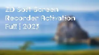 ✅ ZD Soft Screen Recorder Activation Full | 2023