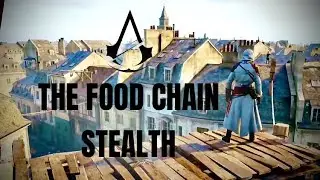 |AC Unity| SOLO STEALTH WITH MODS The Food Chain stealth reaper (ACU Fixes)