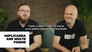 DEVCAST | Implicarea are multe forme (3/9)