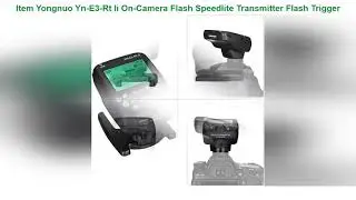 Yongnuo Yn-E3-Rt Ii On-Camera Flash Speedlite Transmitter Flash Trigger Compatible For St-E3-Rt/600