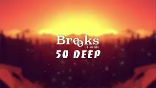 50 Deep ft. BlondJohn