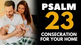 PRAYER TO BLESS YOUR HOME