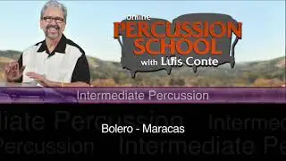 Luis conte lección de Bolero en las maracas