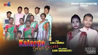 Kalarda Baha Doson//A New Santhali Traditional Song 2023//D.SiR & Nirmala