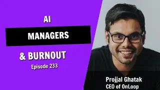 AI Can Make You a Better Manager—Here’s How (Episode 233)