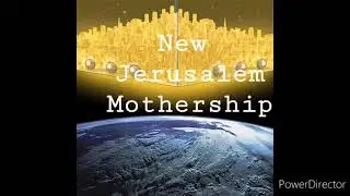 NEW JERUSALEM MOTHERSHIP