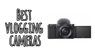 Best vlogging cameras in 2021