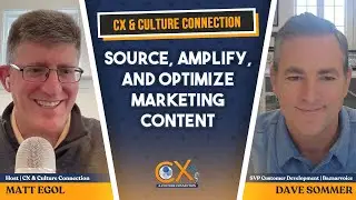 Source, Amplify, & Optimize Marketing Content with Dave Sommer, Bazaarvoice SVP Customer Development