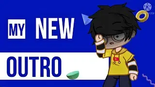 🤩 REVEALING MY NEW OUTRO 🤩