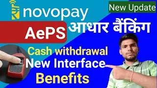 Novopay AePS Cash Withdrawal New Interface|Aadhar Banking Novopay New Interface|#novopay #AePS