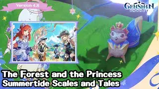 The Forest and the Princess - Summertide Event 07/17 -0 8/28, 2024 - Genshin Impact v4.8
