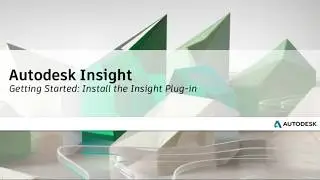01. Getting Started: Install Insight Plug In