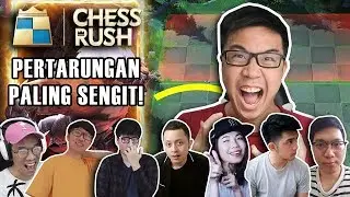 PERTARUNGAN SENGIT ANTAR YOUTUBER GAMING! - Chess Rush (Indonesia)