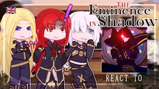 The Eminence in Shadow react to Cid Kagenou | Gacha Club