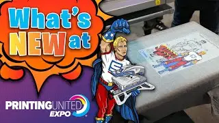 What's New At Printing United 2024 | Must-See Trends, Technology & More