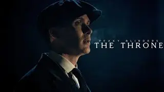 The Throne | Peaky Blinders