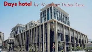 Days by Wyndham Dubai Deira hotel / Отель Дейс Дубай Дейра / فندق دايز باي ويندهام دبي ديرة