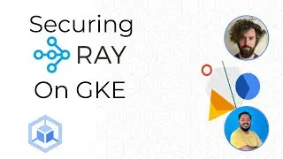 Tips for Securing your Ray Cluster on GKE