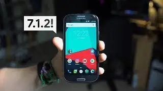 Galaxy S3 Running Android 7.1.2 Nougat! (AOKP)