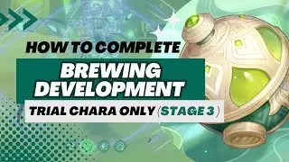 【Genshin Impact】How to Complete Brewing Development Event | STAGE 3
