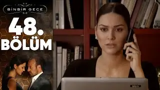 Binbir Gece - 48.Bölüm