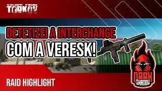 Detetizei a interchange com a arma nova! (Veresk) | Escape From Tarkov