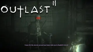 The Outlast 2 Experience Was Hilarious!