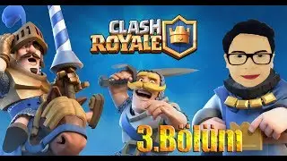 ClashRoyale-#3.Bölüm-2vs2