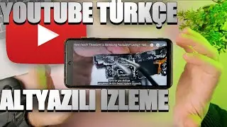 YouTube türkçe altyazılı izleme | Yabancı dildeki videoyu türkçe altyazılı izle