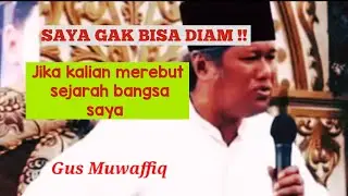 Pernyataan tegas gus muwaffiq bagi kelompok yang mau membelokkan sejarah bangsa
