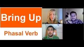 bring up - learn the phrasal verb bring up (as in, bring up a topic)