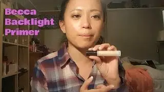 Becca Backlight Primer on Oily Skin?? // First Impressions
