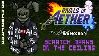 Scratch Marks On The Ceiling (Security Breach Trailer Remix) - Springtrap X Rivals of Aether