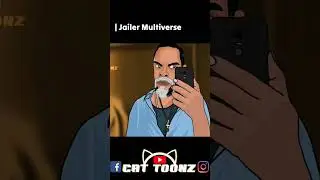 Jailer Multiverse : Entry of Captain