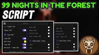 99 Nights In The Forest Script Roblox - Bring Everything, Auto Cook Meat Player ESP & More