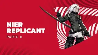 SEGREDOS DA IRMÃ | Nier Replicant #6