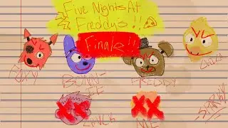 FNAF 1 / Part 4: The Epic Conclusion to FNAF 1…Now FNAF 2!